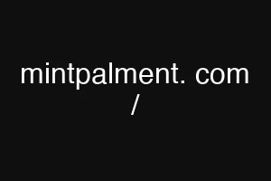 mintpalment. com /